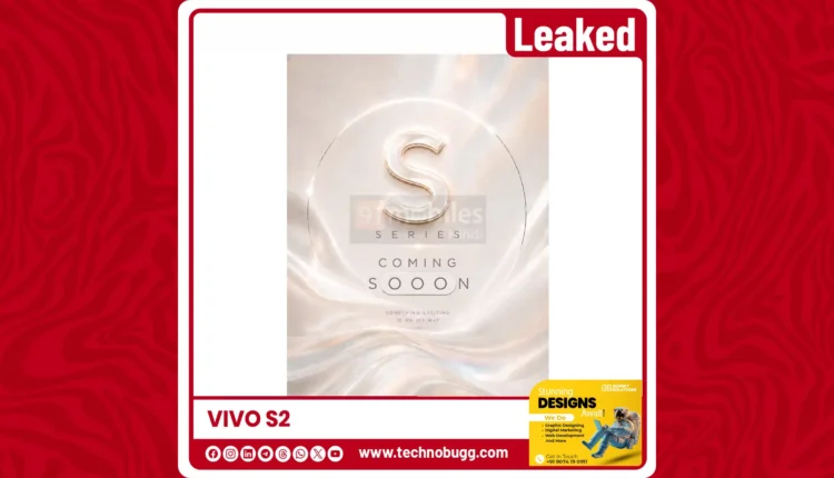 Vivo S2 Leak Unveils Flagship Specs: Snapdragon 8 Gen 5, 7000mAh Battery & More