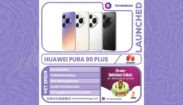 Huawei Pura 90 Plus Debuts: Kirin 9025 Powers Elite Performance & Imaging